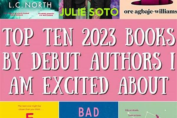 “exciting Debut Authors 2023”